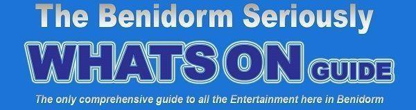 Things to do in Benidorm, entertainment, Whats On Guide 